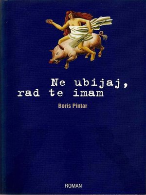 cover image of Ne ubijaj, rad te imam